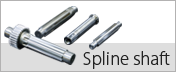 Spline Shaft